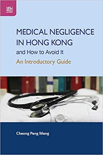تحميل Medical Negligence in Hong Kong and How to Avoid It: An Introductory Guide
