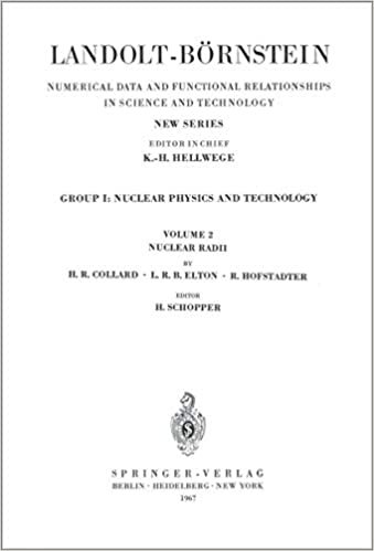 Nuclear Radii / Kernradien (Landolt-Börnstein: Numerical Data and Functional Relationships in Science and Technology - New Series (2), Band 2): Bd. 2 indir