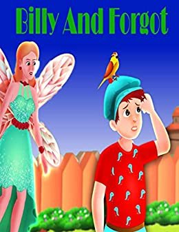 ダウンロード  Billy Forgot: English Cartoon | Moral Stories For Kids | Classic Stories (English Edition) 本