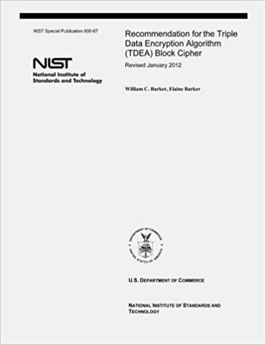 Recommendation for the Triple Data Encryption Algorithm (TDEA) Block Cipher: NIST Special Publication 800-67, Revision 2