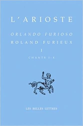 indir L&#39;Arioste, Roland Furieux - Orlando Furioso T. I: 1 (Bibliotheque Italienne)