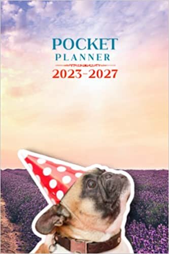 ダウンロード  2023-2027 Monthly Planner - 5 Years: 2023-2027 Purse Calendar Monthly Planner 4x6 Inch | 5 Year Monthly Pocket Planner/Calendar, Jan 2023 - Dec 2037 | Dogs Theme 本