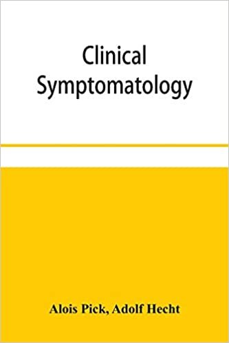 تحميل Clinical symptomatology, with special reference to life-threatening symptoms and their treatment