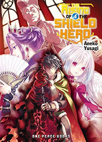 The Rising of the Shield Hero Volume 04 (English Edition)