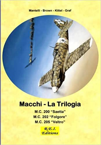 تحميل Macchi - La Trilogia: M.C. 200 - M.C. 202 - M.C. 205 (Italian Edition)