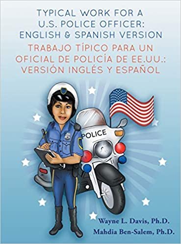 indir Typical work for a U.S police officer- English and Spanish version Trabajo típico para un oficial de policía de EE.UU. - versión inglés y español