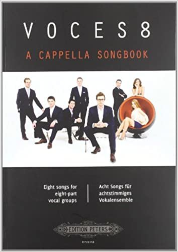VOCES8 A Cappella Songbook: Eight songs for eight-part vocal groups / Acht Songs für achtstimmiges Vokalensemble indir