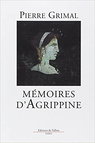 Les mémoires d'Agrippine (FALL.LITT. 1AN) indir