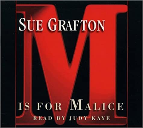 M Is For Malice (Sue Grafton)