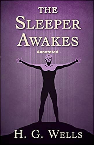 indir The Sleeper Awakes Annotated