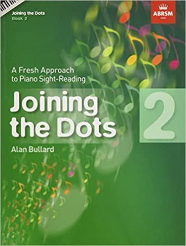 اقرأ Joining the Dots, Book 2 (Piano): A Fresh Approach to Piano Sight-Reading الكتاب الاليكتروني 