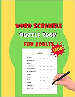 ダウンロード  Word Scramble Puzzle Book: Fun Activity Games for Adults, Boost Your IQ, Vocabulary and Spelling skills 本