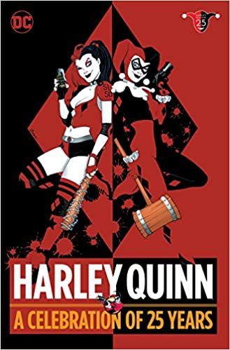 ダウンロード  Harley Quinn: A Celebration of 25 Years 本