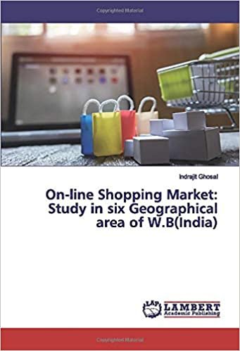 indir On-line Shopping Market: Study in six Geographical area of W.B(India)