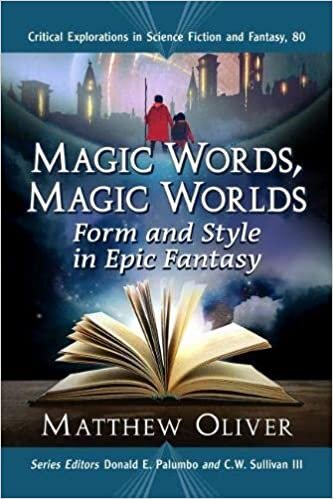 تحميل Magic Words, Magic Worlds: Form and Style in Epic Fantasy