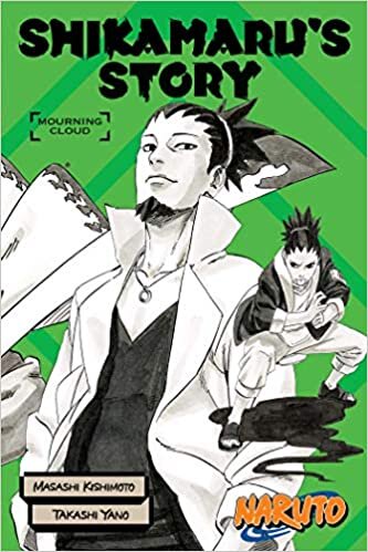 indir Naruto: Shikamaru&#39;s Story -- Mourning Clouds (Naruto Novels)