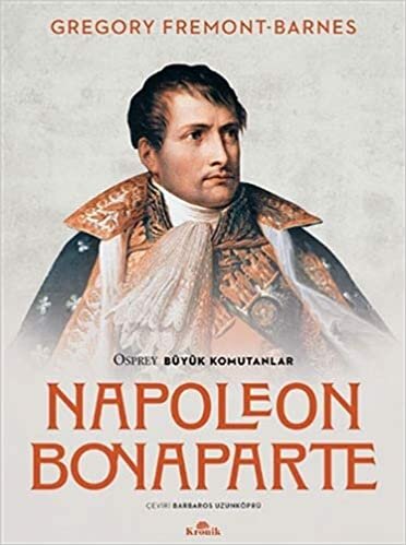 indir Napoleon Bonaparte - Osprey Büyük Komutanlar