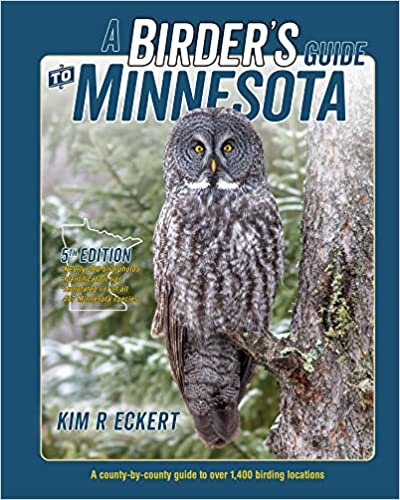 تحميل A Birder&#39;s Guide to Minnesota: A County-by-County Guide to Over 1,400 Birding Locations