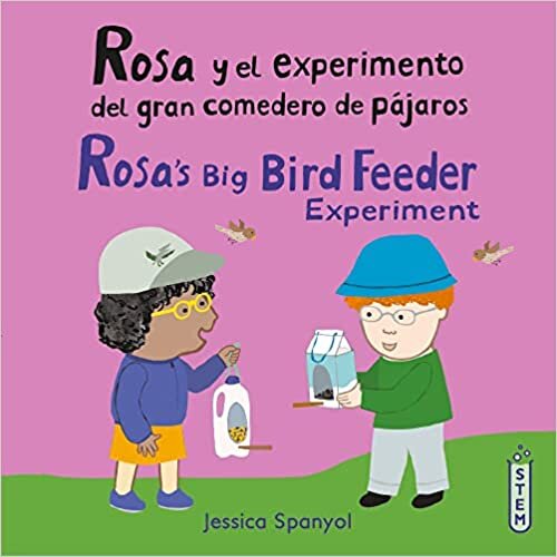 تحميل Rosa Y El Experimento del Gran Comedero de Pájaros/Rosa&#39;s Big Bird Feeder Experiment