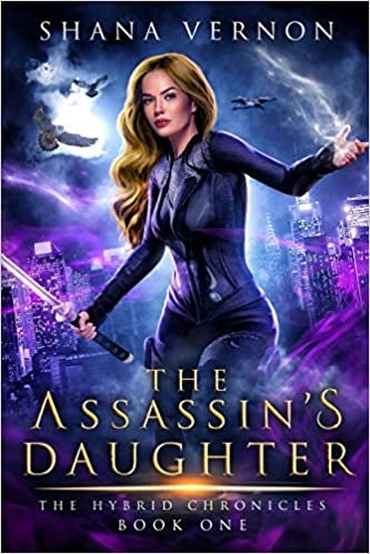 The Assassin's Daughter: The Hybrid Chronicles Book One: 1 indir