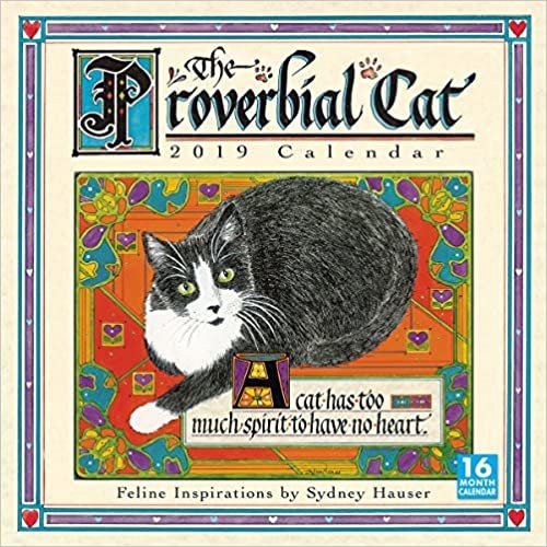 The Proverbial Cat Feline Inspirations 2019 Calendar