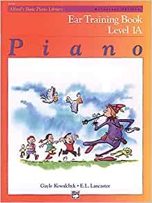 Piano: Ear Training Book, Level 1a (Alfred's Basic Piano Library)