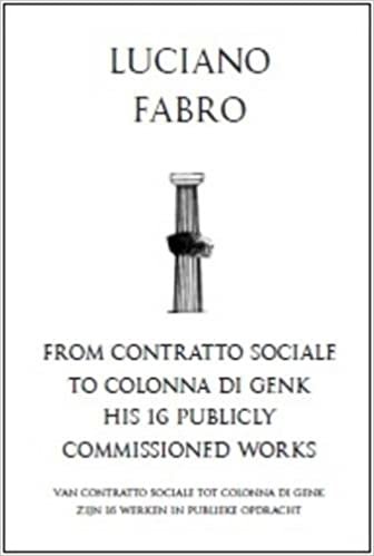 indir Luciano Fabro: from Contratto Sociale to Colonna Di Genk