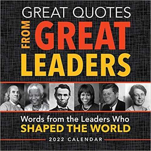 ダウンロード  Great Quotes from Great Leaders 2022 Calendar 本