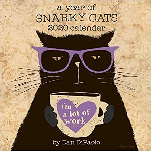 ダウンロード  A Year of Snarky Cats 2020 Wall Calendar 本