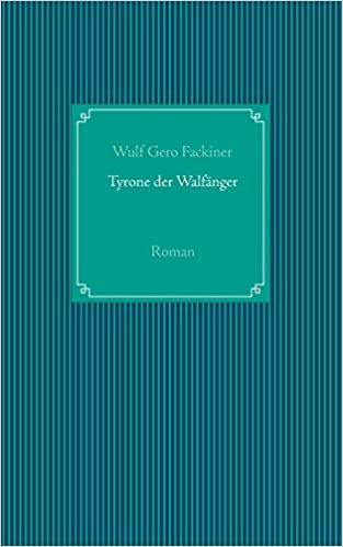 Tyrone der Walfanger: Roman