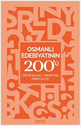 Osmanlı Edebiyatının 200ü indir