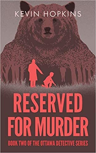 تحميل Reserved For Murder: Book Two of The Ottawa Detective Series