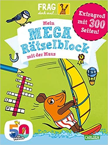 Frag doch mal ... die Maus!: Mein Mega-Raetselblock mit der Maus: ab 7 Jahren