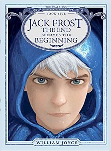 ダウンロード  Jack Frost: The End Becomes the Beginning (5) (The Guardians) 本