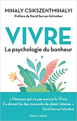 اقرأ Vivre - La Psychologie du bonheur الكتاب الاليكتروني 