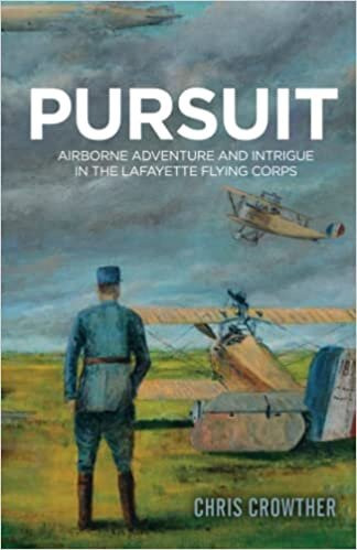 تحميل PURSUIT: Airborne adventure and intrigue in the Lafayette Flying Corps