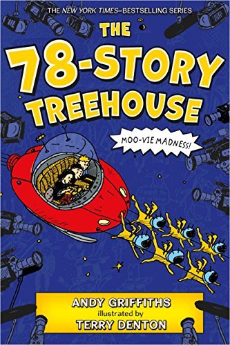 ダウンロード  The 78-Story Treehouse: Moo-vie Madness! (The Treehouse Books Book 6) (English Edition) 本