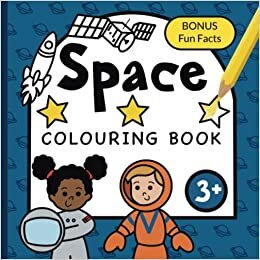 تحميل Colouring Book Space For Children: Astronauts, Planets, Rockets and Spaceships for boys &amp; girls to colour - ages 3+