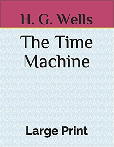 The Time Machine: Large Print indir