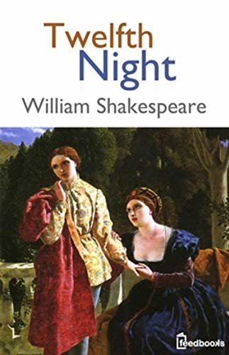 Twelfth Night (English Edition)