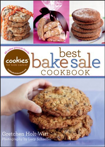 Cookies for Kids' Cancer: Best Bake Sale Cookbook (English Edition)