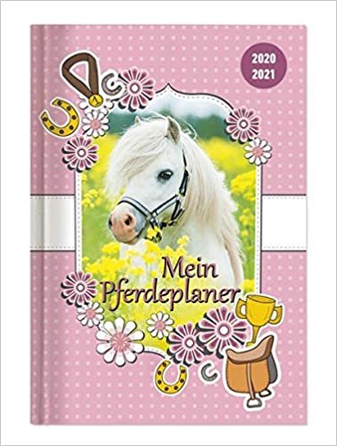 Collegetimer Mein Pferdeplaner 2020/2021 - Schüler-Kalender A6 (10x15 cm) - Pferd - Day By Day - 352 Seiten - Terminplaner - Notizbuch - Alpha Edition (Collegetimer A6 Daily) indir