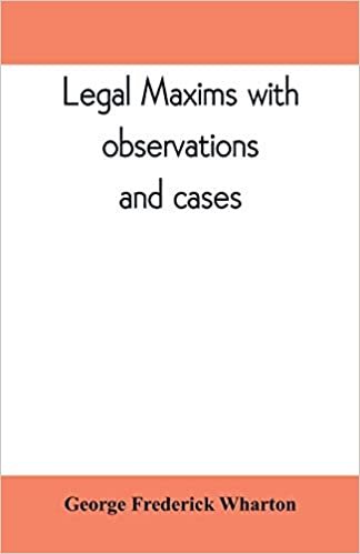 تحميل Legal maxims with observations and cases