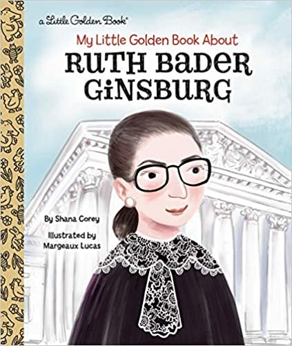 ダウンロード  My Little Golden Book About Ruth Bader Ginsburg 本