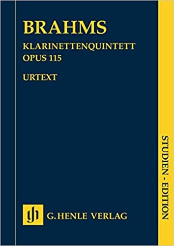 Klarinettenquintett h-moll op. 115 für Klarinette (A) oder Viola, 2 Violinen, Viola und Violoncello; Studien-Edition indir