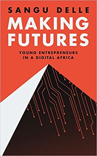 تحميل Making Futures: Young Entrepreneurs in a Dynamic Africa