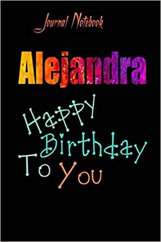 تحميل Alejandra: Happy Birthday To you Sheet 9x6 Inches 120 Pages with bleed - A Great Happybirthday Gift