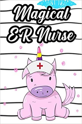 Magical ER Nurse: Record Book And Log Of Daily Schedules And To-Do Lists, A Planner And Organizer For ER Nurses