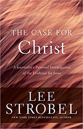ダウンロード  The Case for Christ: A Journalist's Personal Investigation of the Evidence for Jesus (Case for ... Series) 本