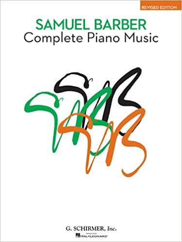 Samuel Barber: Complete Piano Music (The American Composers Series) ダウンロード